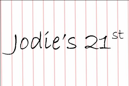 Jodie's_21st-Block